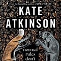 Cover Art for 9780857529190, Normal Rules Don't Apply by Kate Atkinson