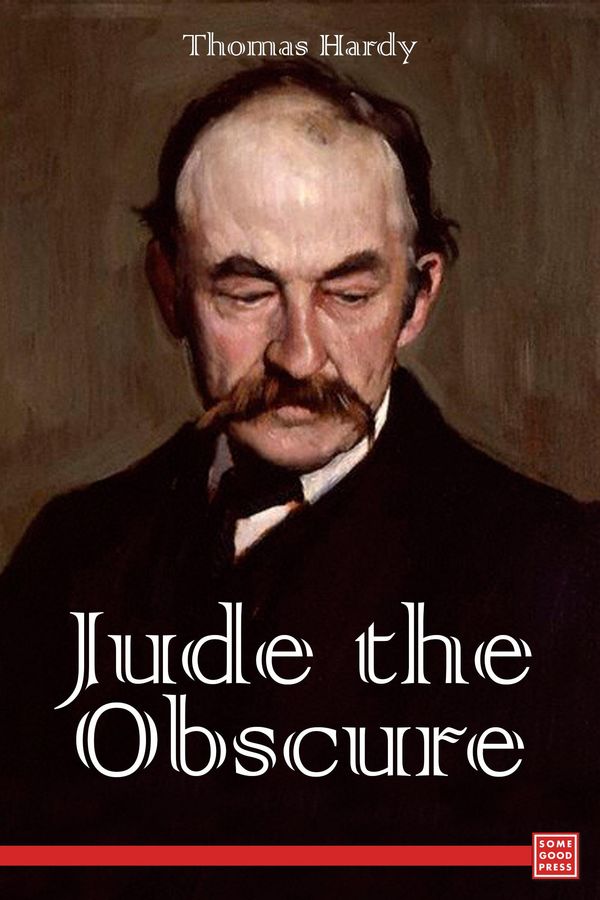 Cover Art for 9781681057026, Jude the Obscure by Thomas Hardy