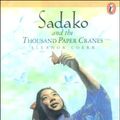 Cover Art for 9780606174251, Sadako and the Thousand Paper Cranes by Eleanor Coerr