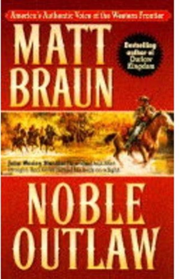 Cover Art for 9780330350945, Noble Outlaw by Unknown