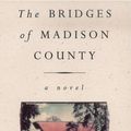 Cover Art for 9780099421344, The Bridges Of Madison County by Robert James Waller