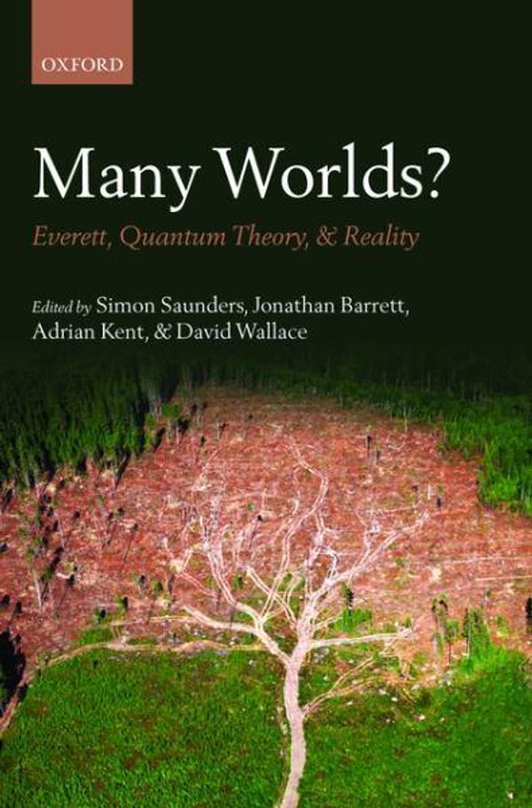 Cover Art for 9780199560561, Many Worlds? by Simon Saunders