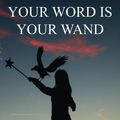 Cover Art for 9781534610040, Your Word Is Your Wand by Florence Scovel Shinn