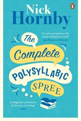 Cover Art for 9780241969885, The Complete Polysyllabic Spree by Nick Hornby