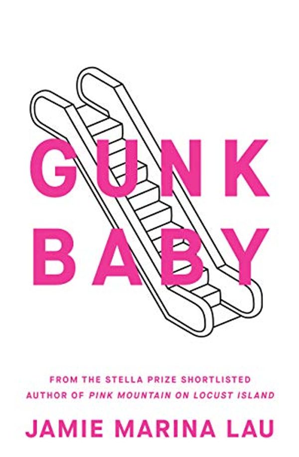 Cover Art for B08SVTVSJX, Gunk Baby by Jamie Marina Lau