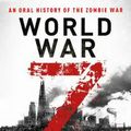 Cover Art for 9780715653739, World War Z: An Oral History of the Zombie War by Max Brooks