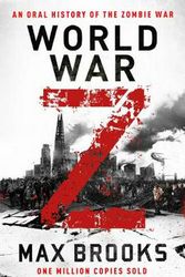 Cover Art for 9780715653739, World War Z: An Oral History of the Zombie War by Max Brooks