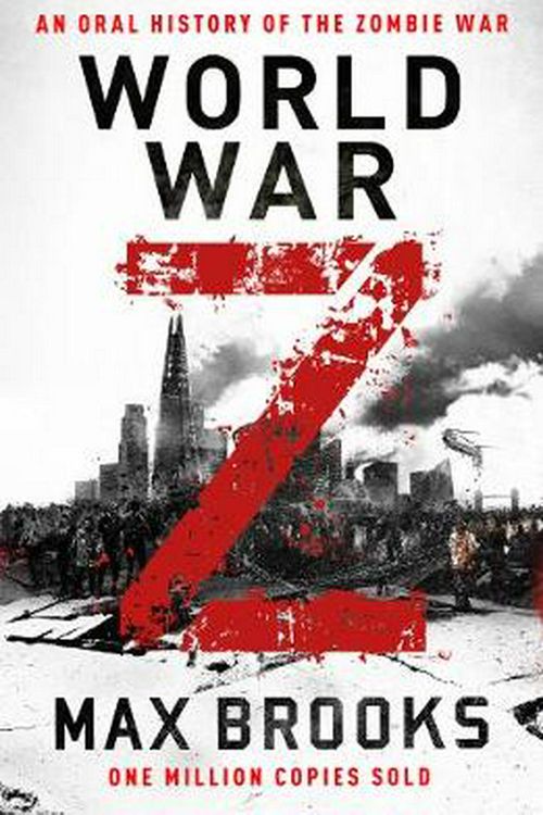 Cover Art for 9780715653739, World War Z: An Oral History of the Zombie War by Max Brooks