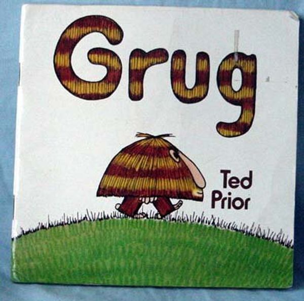 Cover Art for 9780340246368, Grug by Ted Prior