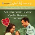 Cover Art for 9780373713936, An Unlikely Family (Harlequin Super Romance) by Cynthia Thomason