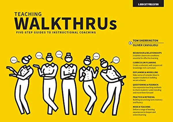 Cover Art for B088CYYCDF, Teaching WalkThrus: Five-step guides for instructional coaching by Tom Sherrington, Oliver Caviglioli