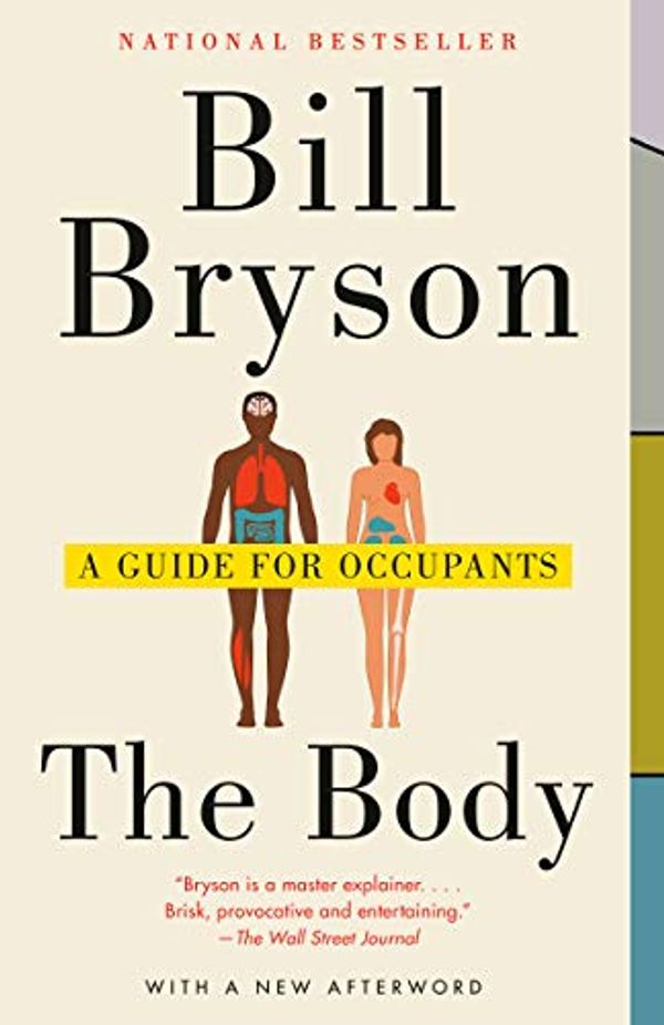 Cover Art for B07M82PNSX, The Body: A Guide for Occupants by Bill Bryson