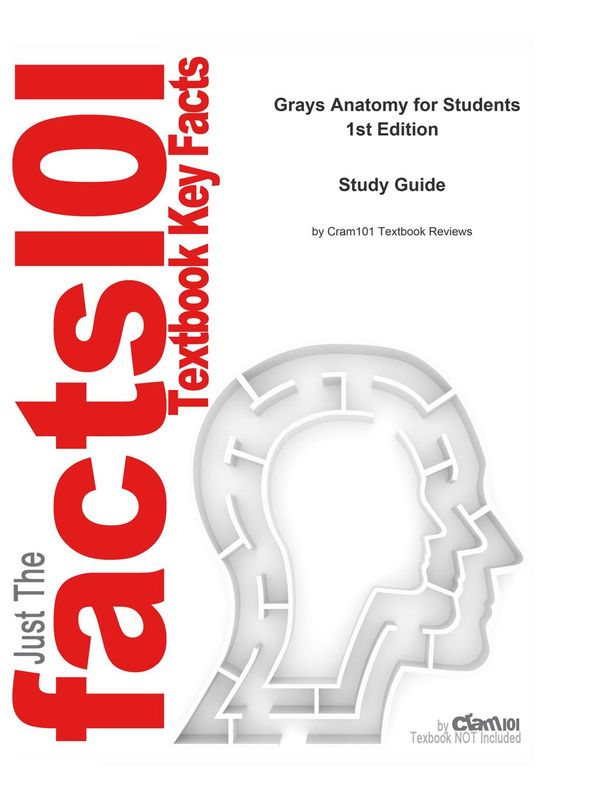 Cover Art for 9781478428954, e-Study Guide for: Grays Anatomy for Students by Richard Drake, ISBN 9780443066122 by Cram101 Textbook Reviews