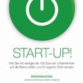 Cover Art for 9783864700934, Start-up! by Chris Guillebeau