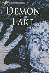 Cover Art for 9780756947590, Demon in the Lake by Anne Schraff