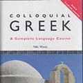 Cover Art for 9780415086929, Colloquial Greek by Niki Watts