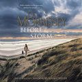 Cover Art for B08MFWX7Y1, Before the Storm by Di Morrissey