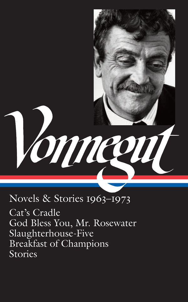 Cover Art for 9781598530988, Kurt Vonnegut: Novels & Stories 1963-1973 (LOA #216) by Kurt Vonnegut
