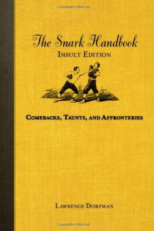 Cover Art for 9781742700144, The Snark Handbook by Lawrence Dorfman