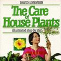 Cover Art for 9780856546587, The Care of House Plants by David Longman