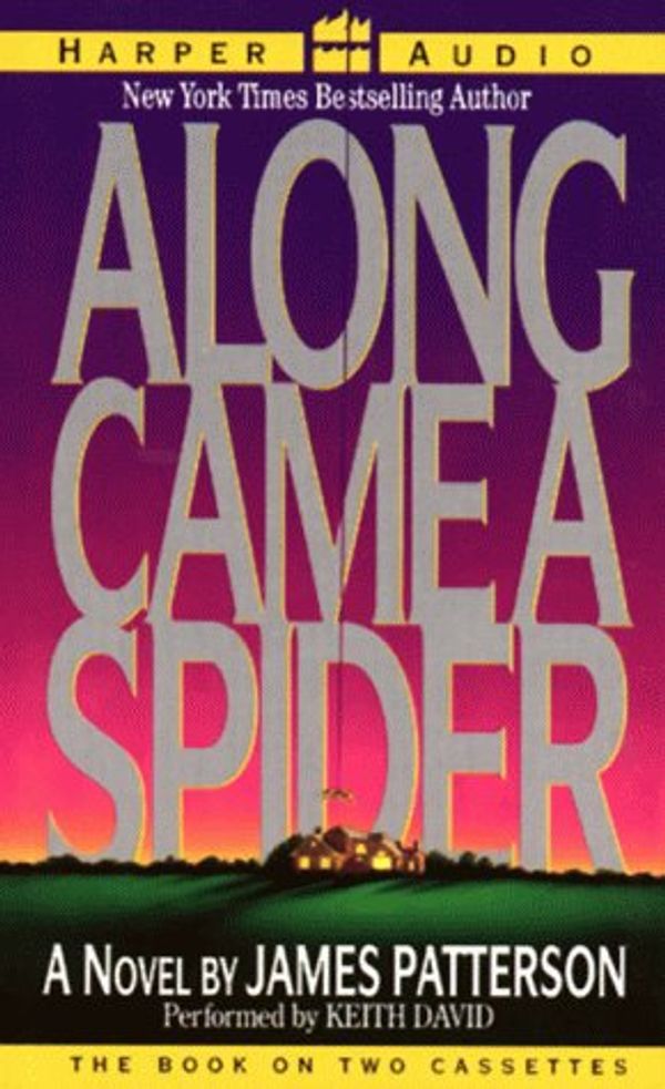 Cover Art for 9781559947510, Along Came a Spider by James Patterson