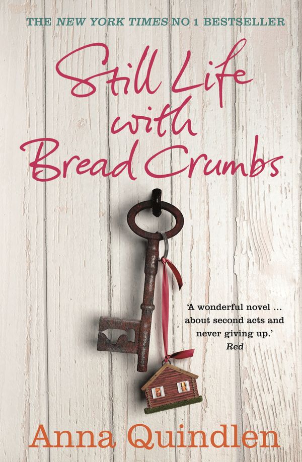 Cover Art for 9780099591696, Still Life with Bread Crumbs by Anna Quindlen