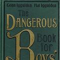 Cover Art for 9780732286354, The Dangerous Book for Boys by Gonn & Hal Iggulden