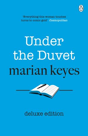 Cover Art for 9781405934350, Under the Duvet: Deluxe Edition by Marian Keyes