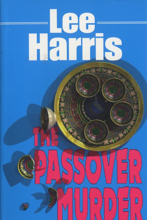Cover Art for 9780449149638, The Passover Murder by Lee Harris