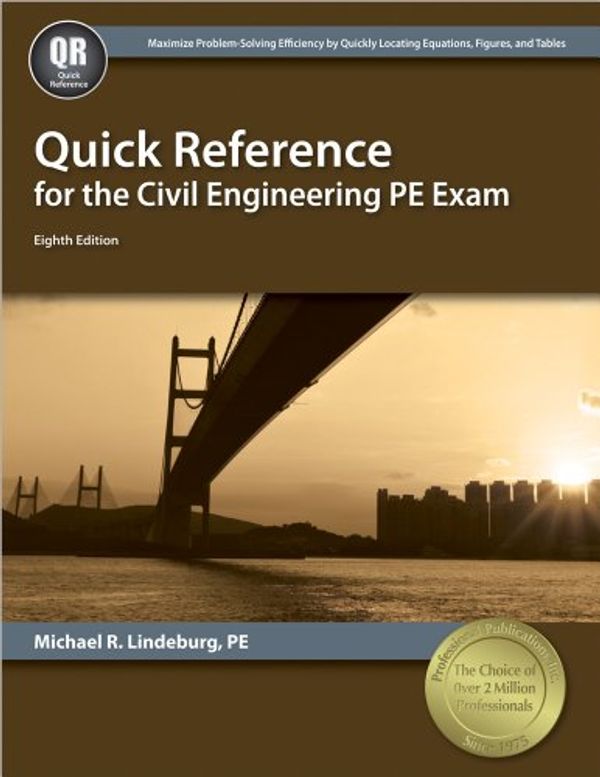 Cover Art for 9781591264552, Quick Reference for the Civil Engineering Pe Exam by Michael R. Lindeburg