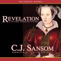 Cover Art for B001UFGDFK, Revelation: A Matthew Shardlake Mystery by C. J. Sansom