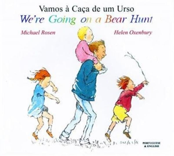 Cover Art for 9781852697150, We're Going on a Bear Hunt in Portuguese and English by Michael Rosen