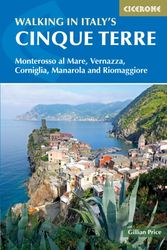 Cover Art for 9781852849733, Walking in Italy's Cinque Terre by Gillian Price