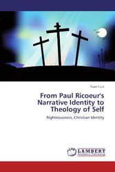Cover Art for 9783845438542, From Paul Ricoeur's Narrative Identity to Theology of Self by Yuan I. Lin