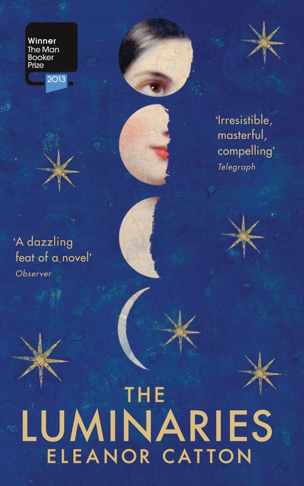 Cover Art for 9781847085931, The Luminaries by Eleanor Catton