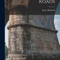 Cover Art for 9781013859595, The First Book of Roads by Jean Bothwell