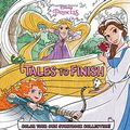 Cover Art for 9781484789575, Disney Princess Storybook CollectionTales to Finish by Disney Book Group
