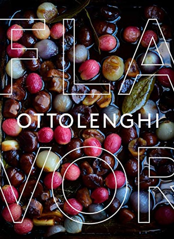 Cover Art for B0841N95PJ, Ottolenghi Flavor: A Cookbook by Yotam Ottolenghi, Ixta Belfrage