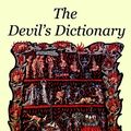 Cover Art for 9781599868875, The Devil's Dictionary by Ambrose Bierce