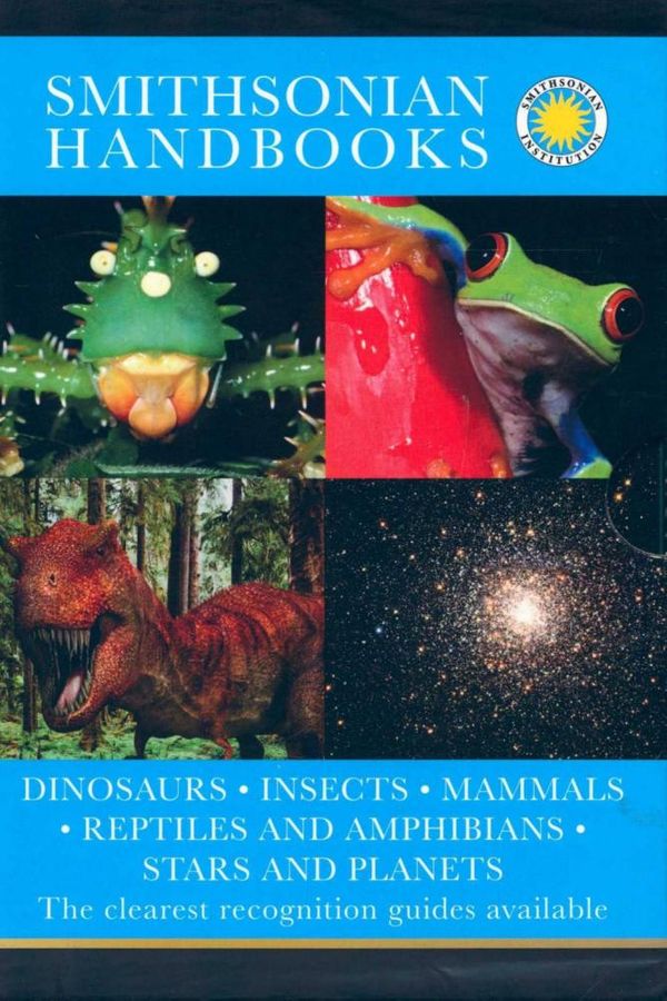 Cover Art for 9780756697822, Smithsonian Handbooks Boxed Set: Dinosaurs, Insects, Mammals, Reptiles and Amphibians, Stars and Planets by Richardson, Hazel; McGavin, George C.; Clutton-Brock, Juliet; O'Shea, Mark; Halliday, Tim; Ridpath, Ian