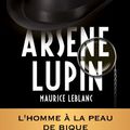 Cover Art for B007252D3I, ARSÈNE LUPIN - L'homme à la peau de bique by Maurice Leblanc