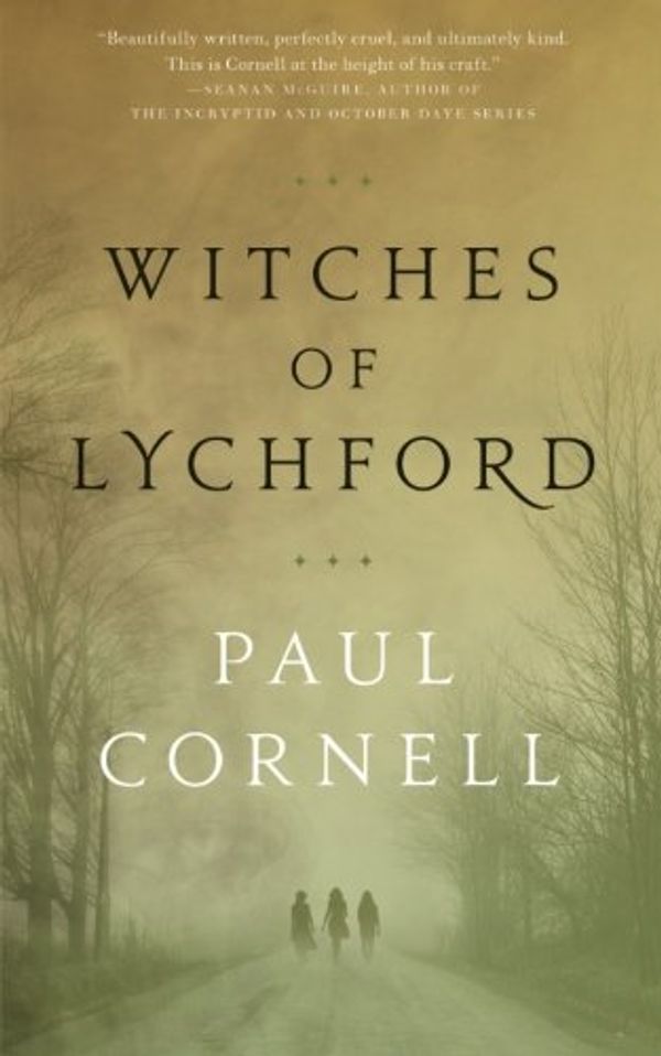 Cover Art for 9780765385239, Witches of Lychford by Paul Cornell