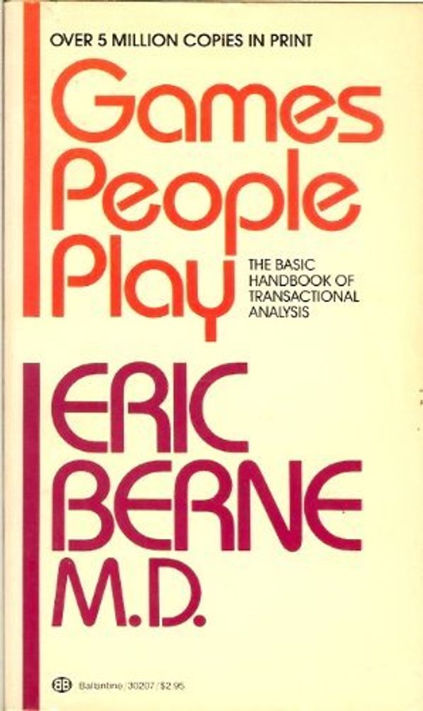 Cover Art for 9780345302076, The Games People Play by Eric Berne