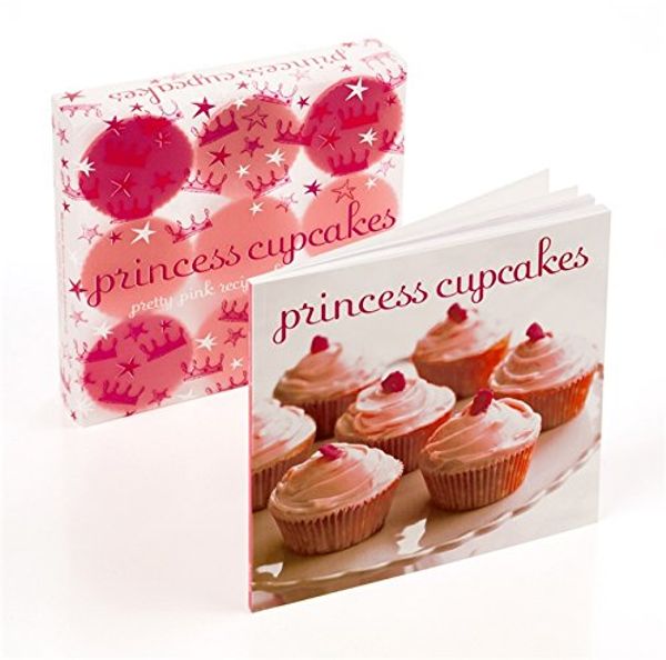 Cover Art for 9780600621942, Princess Cupcakes Kit by Hamlyn