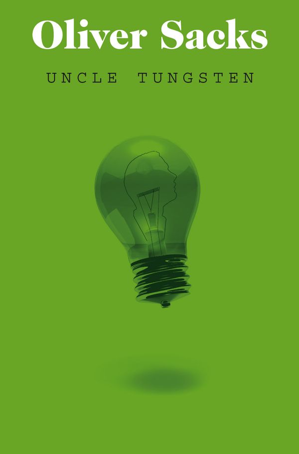 Cover Art for 9780330523660, Uncle Tungsten by Oliver Sacks