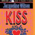 Cover Art for 9781486248889, Kiss by Jacqueline Wilson