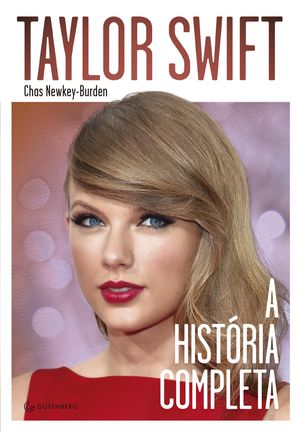 Cover Art for 9788582351932, Taylor Swift by Chas Newkey-Burden