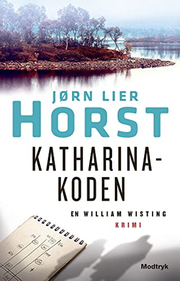 Cover Art for 9788771469219, Katharina-koden by Jørn Lier Horst