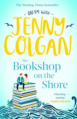 Cover Art for 9780751575583, The Bookshop on the Shore by Jenny Colgan