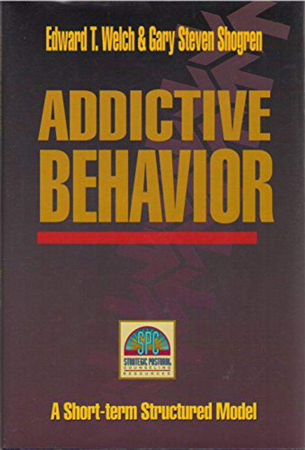 Cover Art for 9780801097379, Addictive Behavior by Edward T. Welch, Gary Steven Shogren